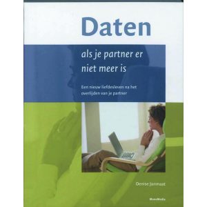 Denise Janmaat, Daten als je partner er niet meer is