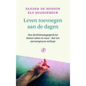 Sander de Hosson, Leven toevoegen aan dagen