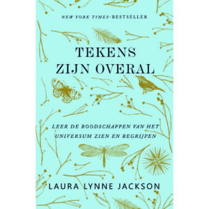 Laura Lynne Jackson, Tekens zijn overal