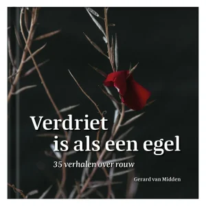 Verdriet is als een egel