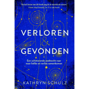 Kathryn Schultz, Verloren & gevonden